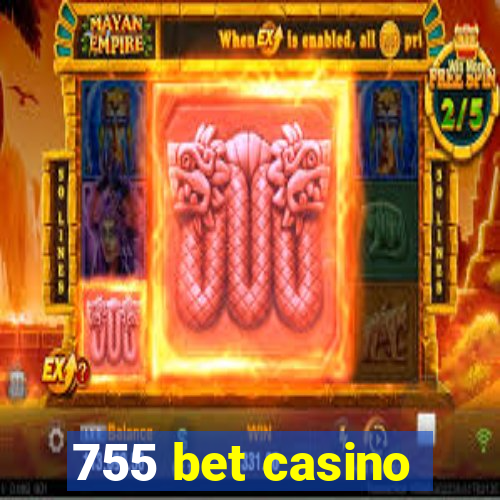 755 bet casino